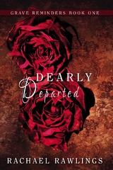 Dearly Departed - Rachael Rawlings