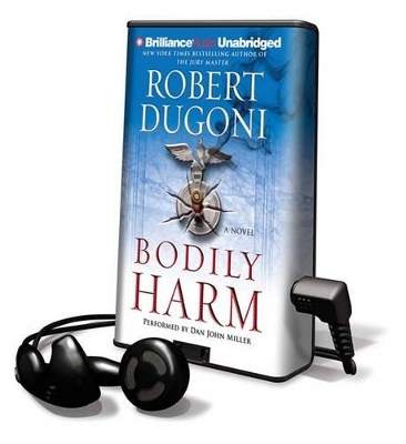 Bodily Harm - Robert Dugoni