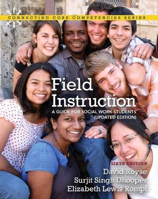 Field Instruction - David Royse, Surjit Singh Dhooper, Elizabeth Lewis Rompf