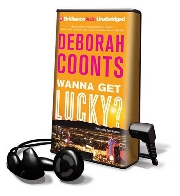 Wanna Get Lucky? - Deborah Coonts