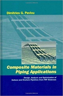 Composite Materials for Piping Applications - Dimitris Pavlou
