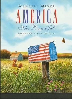 America the Beautiful (1 Hardcover/1 CD) [with Book] - Katharine Lee Bates, Katherine Lee Bates