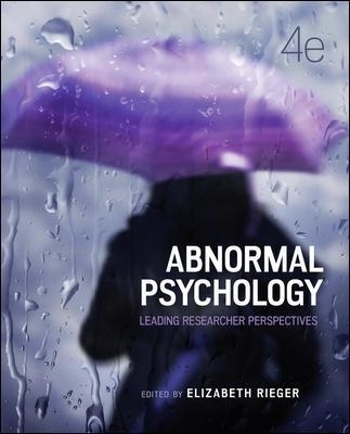 Abnormal Psychology (Connect, LearnSmart) - Elizabeth Rieger