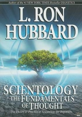 Scientology: The Fundamentals of Thought - L Ron Hubbard