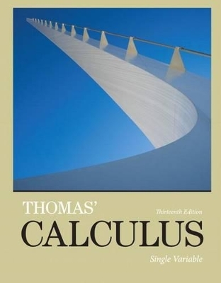 Thomas' Calculus, Single Variable Plus Mylab Math with Pearson Etext -- Access Card Package - George Thomas, Maurice Weir, Joel Hass