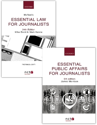 McNae's Essential Law for Journalists and Essential Public Affairs for Journalists Pack