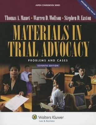 Materials in Trial Advocacy