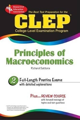 Clep(r) Principles of Macroeconomics