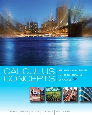 Bundle: Calculus Concepts: An Informal Approach to the Mathematics of Change, 5th + Student Solutions Manual