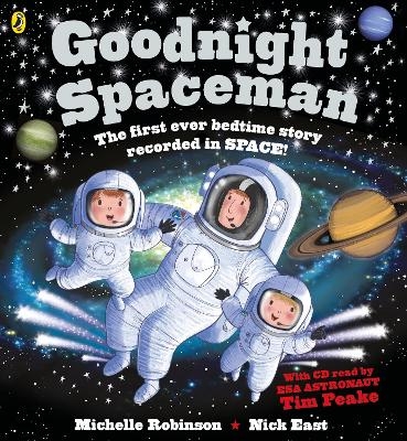 Goodnight Spaceman - Michelle Robinson