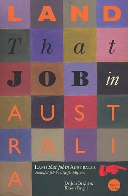 Land That Job in Australia