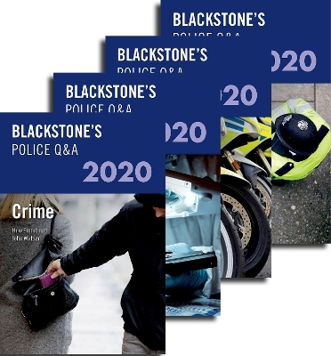 Blackstone's Police Q&As 2020: Four Volume Pack - John Watson, Huw Smart