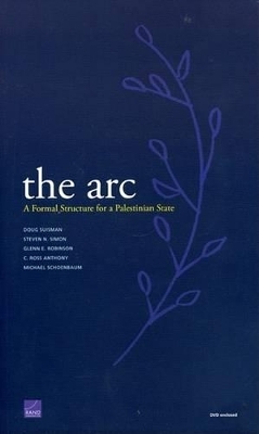 The Arc - Steven Simon, Glenn Robinson, Anthony Clunies Ross, Michael Schoenbaum, Doug Suisman