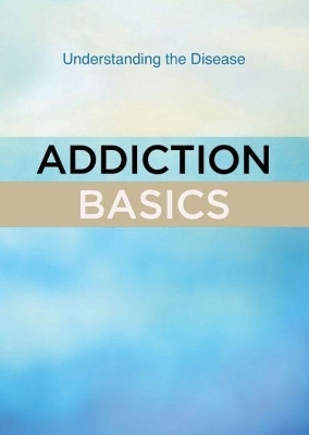 Addiction Basics