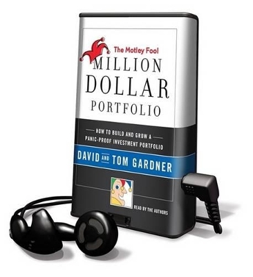 The Motley Fool Million Dollar Portfolio - David Gardner, Tom Gardner