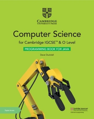 Cambridge IGCSE&trade; and O Level Computer Science Programming Book for Java with Digital Access (2 Years) - Dave Duddell