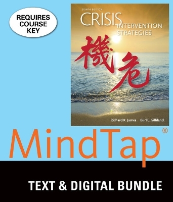 Bundle: Crisis Intervention Strategies, Loose-Leaf Version, 8th + Mindtap Counseling, 1 Term (6 Months) Printed Access Card - Richard K James, Burl E Gilliland