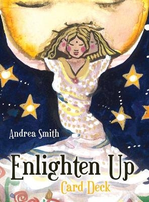 Enlighten Up - Card Deck - Andrea Smith
