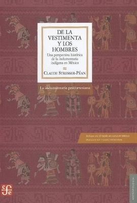 De la Vestimenta y los Hombres - Claude Stresser-Pean