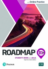 Roadmap B1+ Student's Book & eBook with Online Practice - Pearson Education