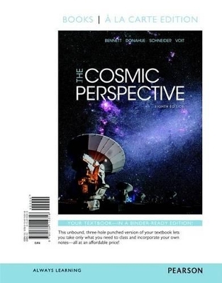 Cosmic Perspective, The, Books a la Carte Plus Mastering Astronomy with Pearson Etext -- Access Card Package - Jeffrey O Bennett, Megan O Donahue, Msgr Nicholas Schneider, Mark Voit