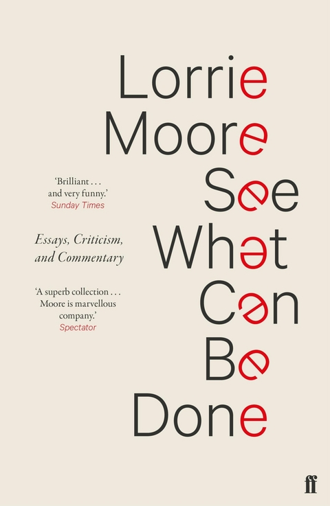 See What Can Be Done -  Lorrie Moore