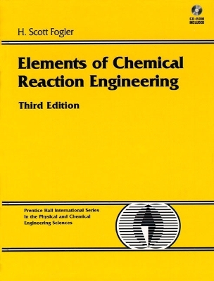 Elements of Chemical Reaction Engineering