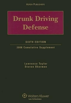 Drunk Driving Defense - Lawrence Taylor, Steven Oberman