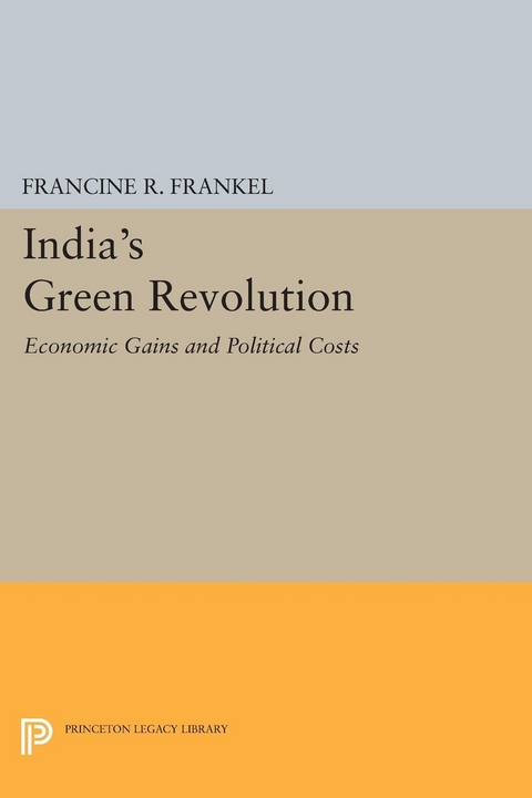 India's Green Revolution -  Francine R. Frankel