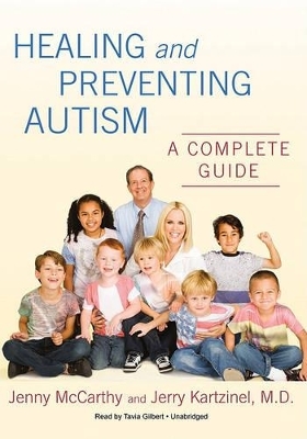 Healing and Preventing Autism - Jenny McCarthy, Kartzinel Jerry