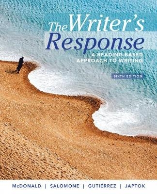 The Writer's Response - William Salomone, Stephen McDonald, Martin Japtok, Sonia Guti&eacute;rrez