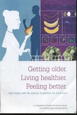 Getting Older. Living Healthier. Feeling Better. (Brochure)