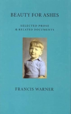 Beauty for Ashes - Francis Warner