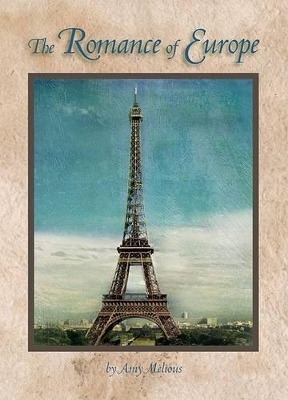 The Romance of Europe