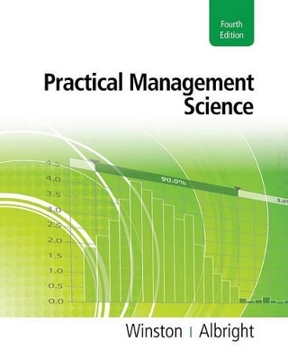 Practical Management Science (with Essential Textbook Resources Printed Access Card) - Wayne L Winston, S Christian Albright