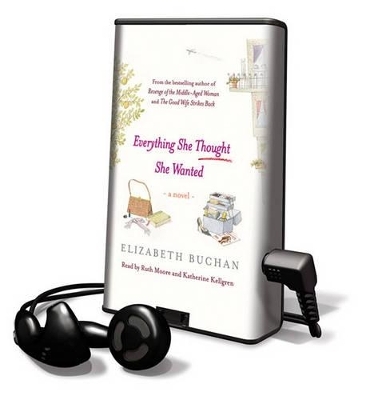 Everything She Thought She Wanted - Elizabeth Buchan