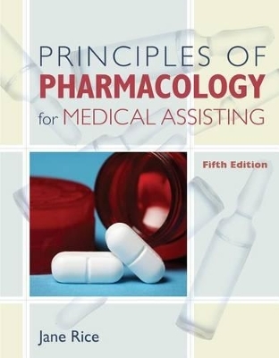 Principles of Pharmacology for Medical Assisting