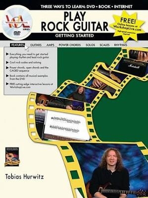 Play Rock Guitar - Tobias Hurwitz