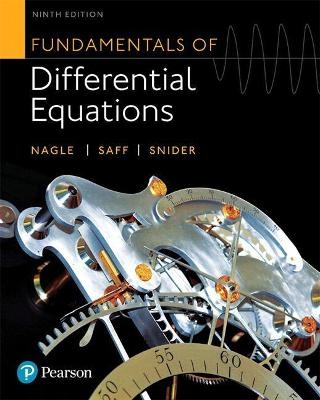 Fundamentals of Differential Equations Plus Mylab Math with Pearson Etext -- 24-Month Access Card Package - R Nagle, Edward Saff, Arthur Snider