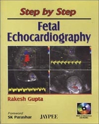 Step by Step Fetal Echocard