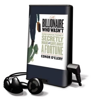The Billionaire Who Wasn't - Conor O'Clery