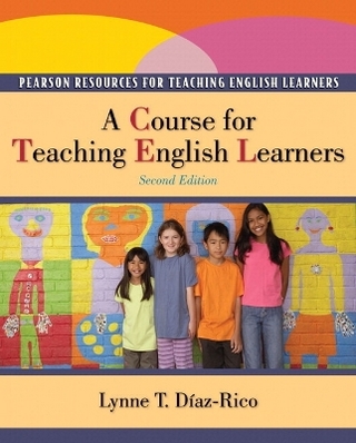 Course for Teaching English Learners, A Plus MyEducationLab with Pearson eText -- Access Card Package