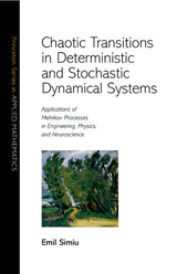 Chaotic Transitions in Deterministic and Stochastic Dynamical Systems - Emil Simiu
