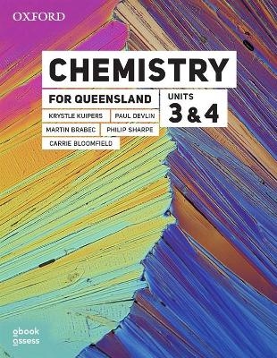 Chemistry for Queensland Units 3&4 Student book + obook assess -  KUIPERS,  Devlin,  Brabec,  Sharpe,  BLOOMFIELD
