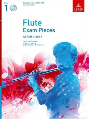 Flute Exam Pieces 2014-2017, Grade 1 - 