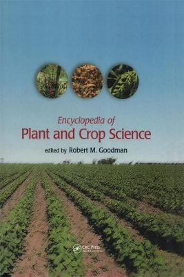 Encyclopedia of Plant and Crop Science (Online/Print) - 