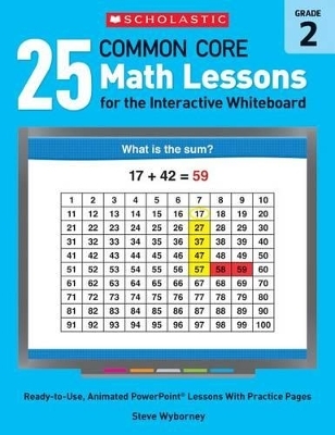 25 Common Core Math Lessons for the Interactive Whiteboard: Grade 2