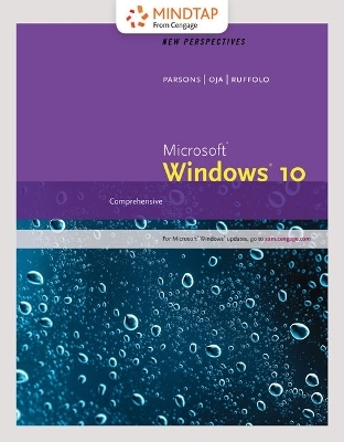 Bundle: New Perspectives Microsoft Windows 10: Comprehensive, Loose-Leaf Version + Mindtap Computing, 1 Term (6 Months) Printed Access Card - Lisa Ruffolo