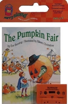 The Pumpkin Fair - Eve Bunting