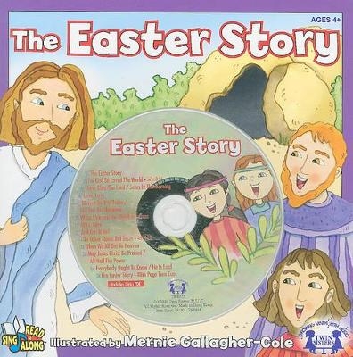 The Easter Story - Kim Mitzo Thompson, Karen Mitzo Hilderbrand
